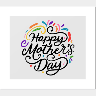 Happy Mother's Day! Posters and Art